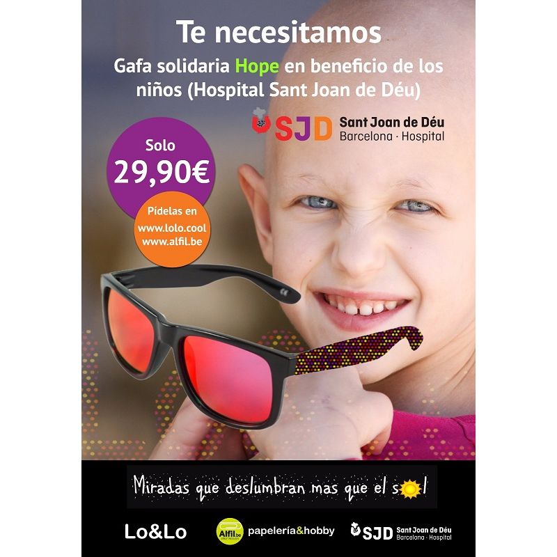 Gafa solidaria Hope en beneficio de los niños (Hospital Sant Joan de Déu).