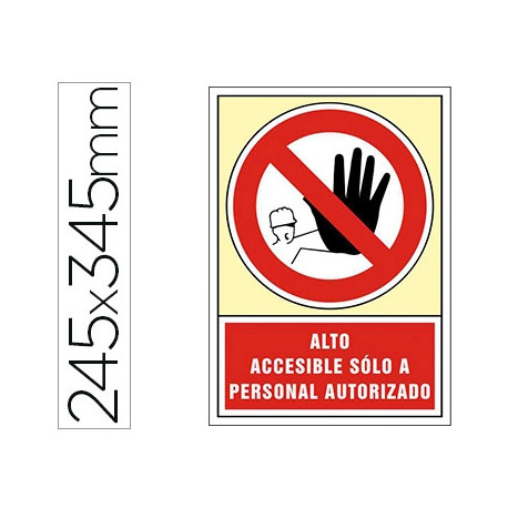 PICTOGRAMA SYSSA SEÑAL DE PROHIBICION ALTO ACCESIBLE SOLO A PERSONAL AUTORIZADO EN PVC 245X345 MM