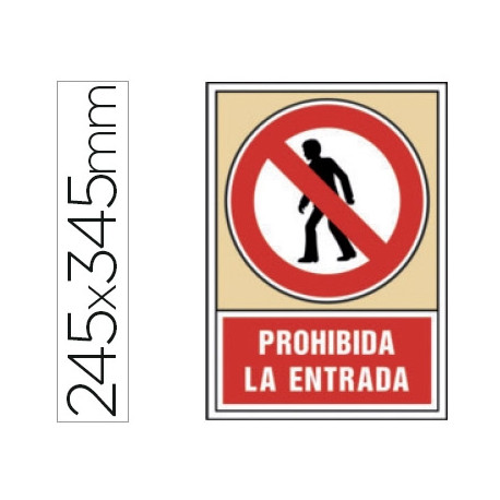 PICTOGRAMA SYSSA SEÑAL DE PROHIBICION PROHIBIDA LA ENTRADA EN PVC 245X345 MM