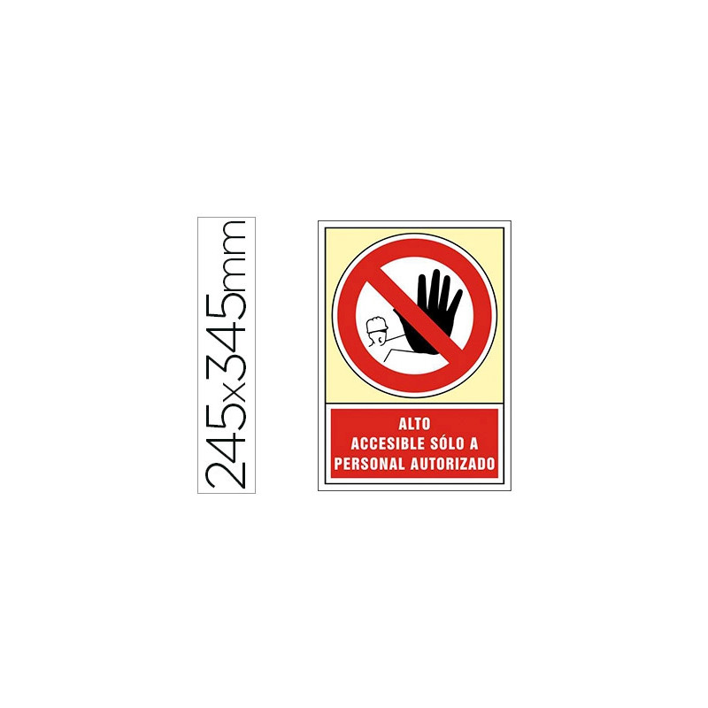 PICTOGRAMA SYSSA SEÑAL DE PROHIBICION ALTO ACCESIBLE SOLO A PERSONAL AUTORIZADO EN PVC 245X345 MM