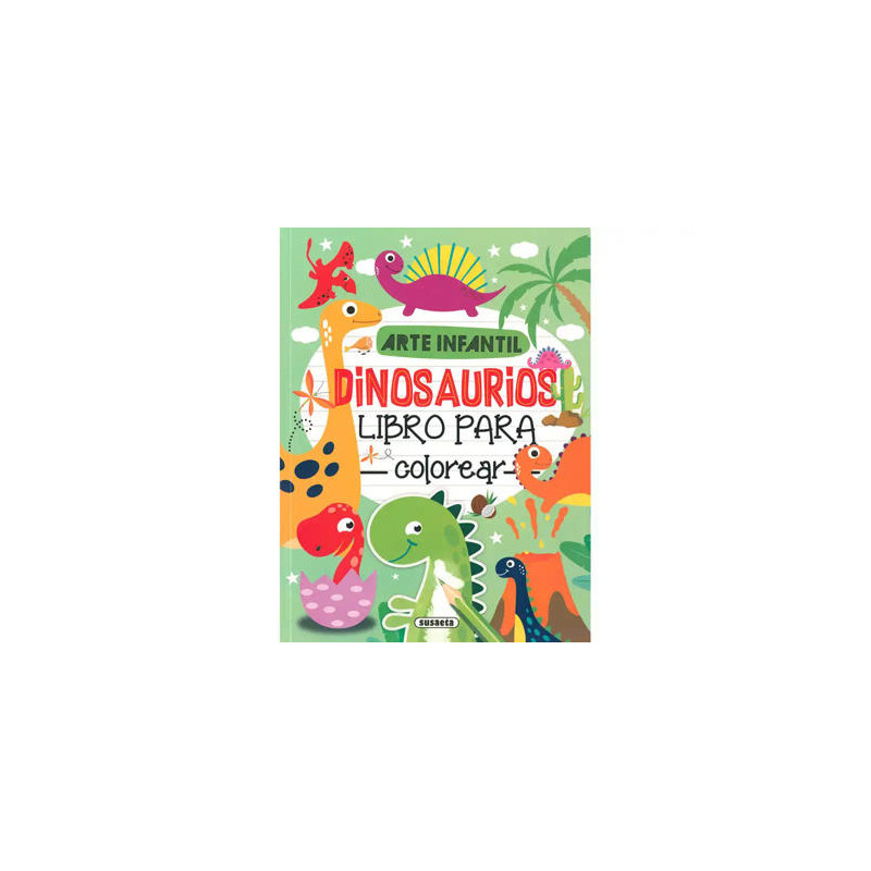 CUADERNO DE COLOREAR SUSAETA DINOSAURIOS 192 PAGINAS 21X28 CM